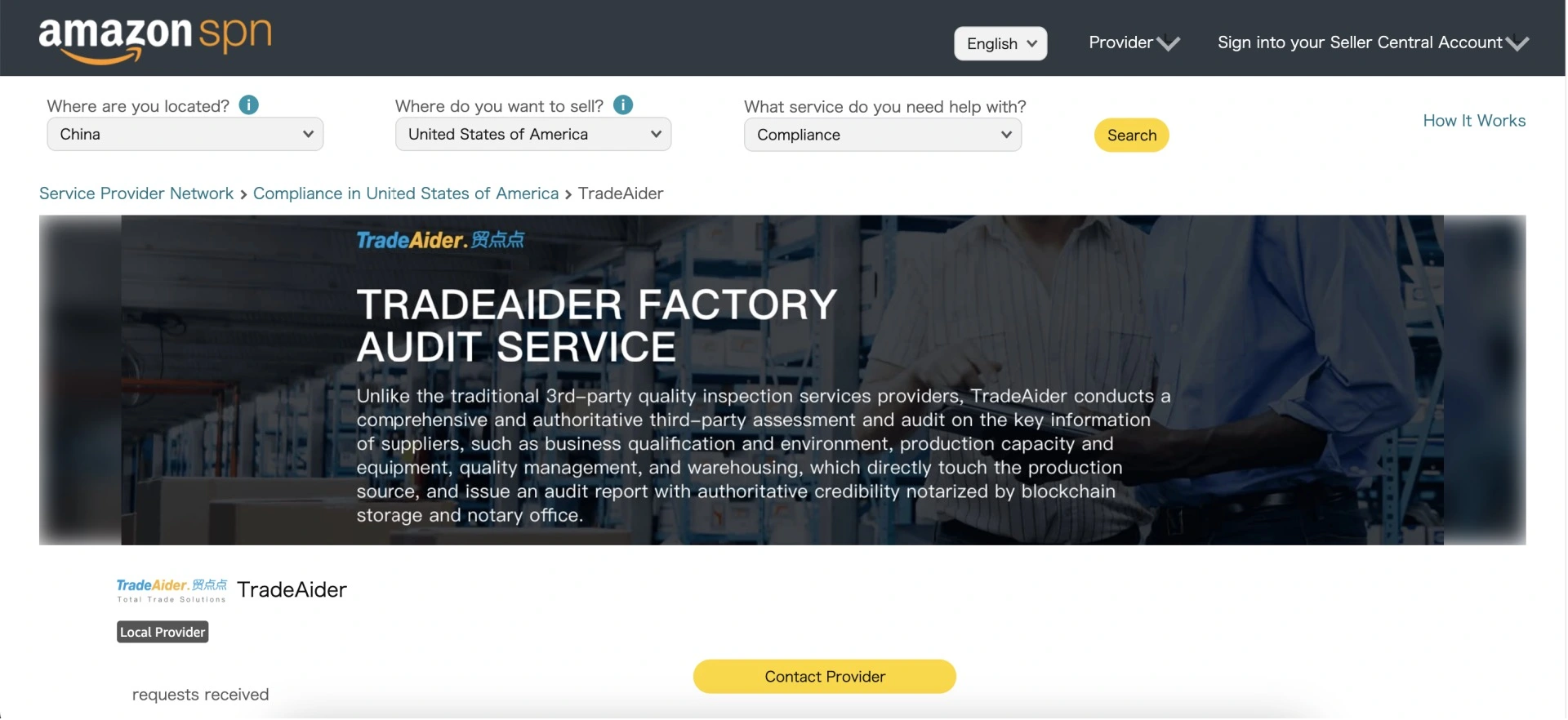 TradeAider is one of Amazon's SPN (Service Provider Network) in quality control.